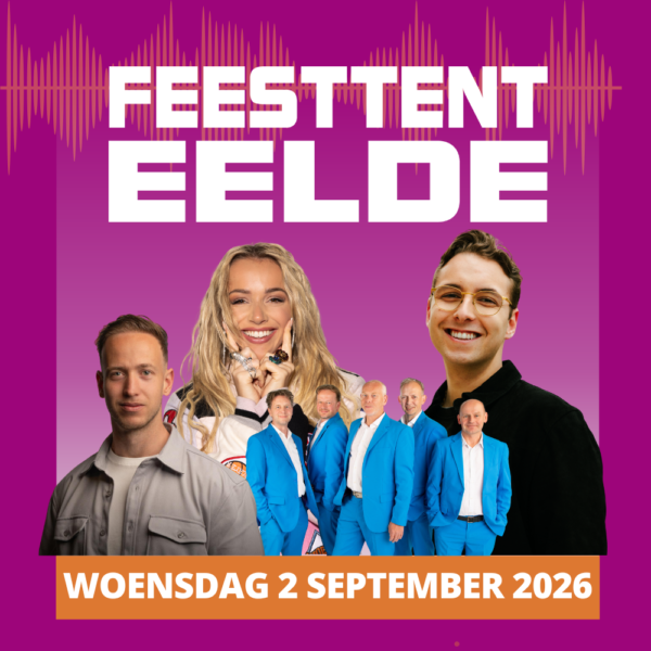 Feesttent Eelde - Woensdag 02 sept 2026 - HOLLANDSE AVOND / Emma Heesters / Hollands Verdriet / Chris Bauer / Christian Renkema