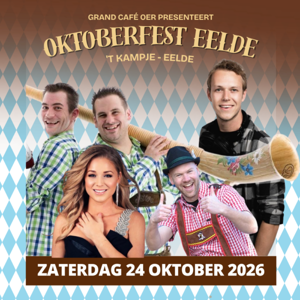 OKTOBERFEST EELDE - 24 Oktober 2026 op 't Kampje in Eelde